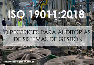 AUDITORIA DE SISTEMAS DE GESTION – ISO 19011:2018